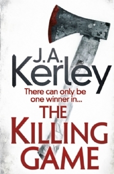 The Killing Game by J.A. Kerley