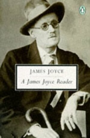 A James Joyce Reader by James Joyce, Harry Levin