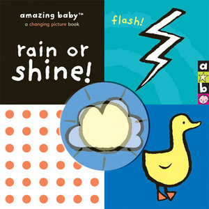 Amazing Baby: Rain or Shine! by Mike Jolley, Emily Hawkins