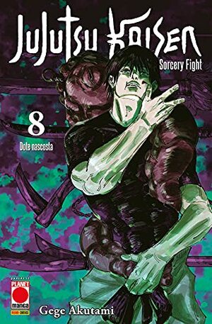 Jujutsu Kaisen: Sorcery Fight, Vol. 8: Dote nascosta by Gege Akutami