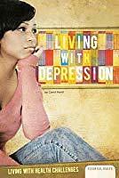 Living with Depression by Carol Hand