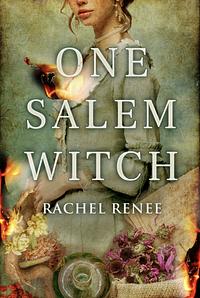 One Salem Witch by Rachel Renee