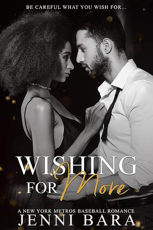 Wishing for More by Jenni Bara