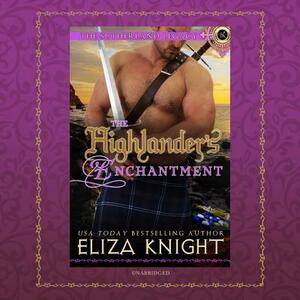 The Highlander's Enchantment by Eliza Knight