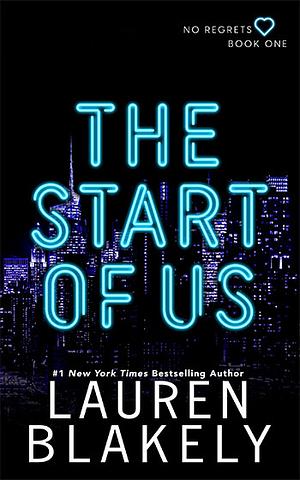 The Start of Us by Lauren Blakely