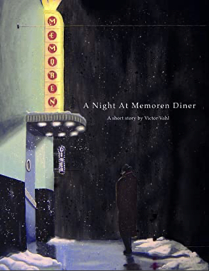 A Night At Memoren Diner by Victor Vahl