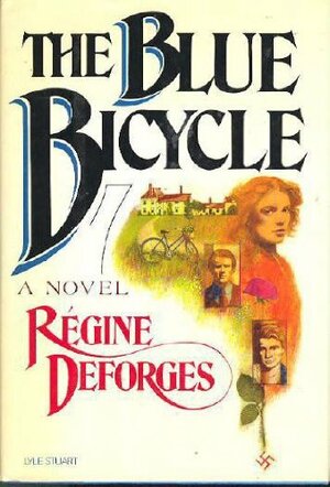 The Blue Bicycle by Régine Deforges