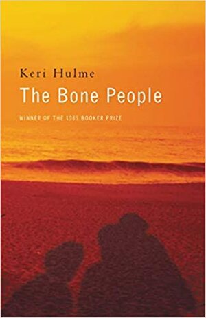 The Bone People by Keri Hulme