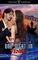 One Night in Venice by Eden Walker