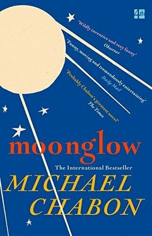 Moonglow by Michael Chabon
