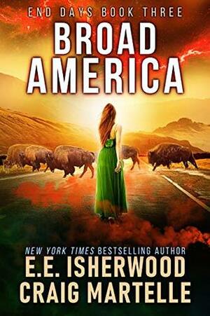 Broad America by E.E. Isherwood, Craig Martelle