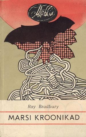 Marsi kroonikad by Ray Bradbury