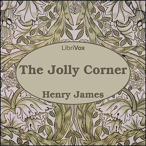 The Jolly Corner by Henry James