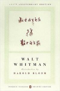 Leaves of Grass: (1855) (Penguin Classics Deluxe Edition) by Walt Whitman