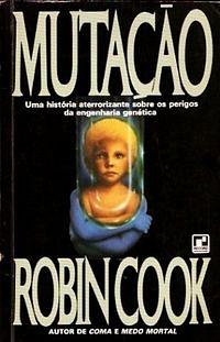 Mutação by Robin Cook