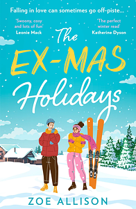 The Ex-Mas Holidays by Zoe Allison