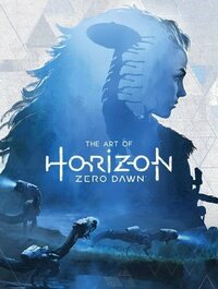 The Art of Horizon Zero Dawn by Paul Davies