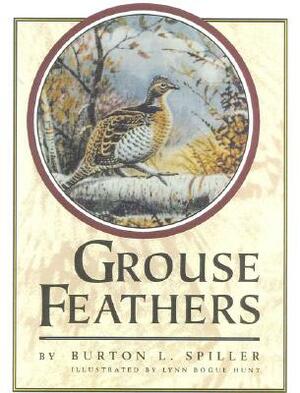 Grouse Feathers by Burton L. Spiller