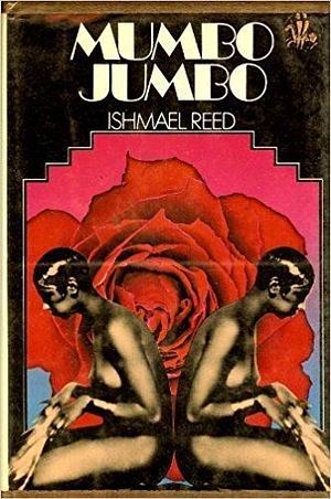 Mumbo Jumbo (1972-08-16) Hardcover by Ishmael Reed, Ishmael Reed