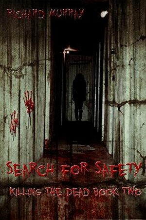Search for Safety by Richard Murray