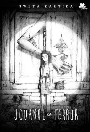 Journal of Terror - Titisan (Journal of Terror #2) by Sweta Kartika