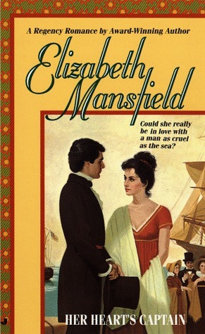 Her Heart's Captain by Elizabeth Mansfield