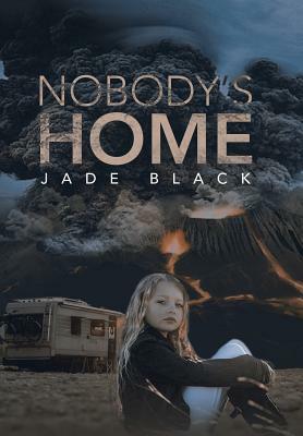 Nobody's Home by Jade Black