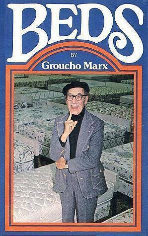 Beds by Groucho Marx