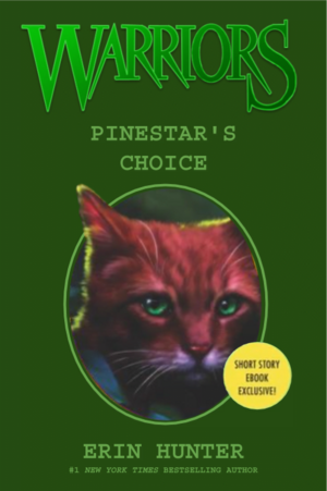 Pinestar's Choice by Erin Hunter