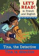 Tina, the Detective/Tina, La Detective by Jenny Vincent