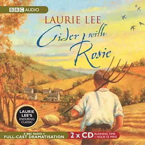 Cider With Rosie by Laurie Lee