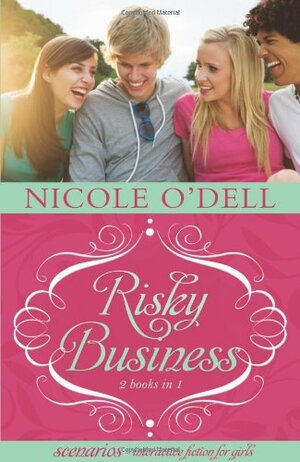 Risky Business by Nicole O'Dell