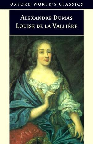 Louise de La Vallière by Alexandre Dumas