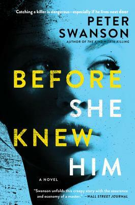 Before She Knew Him by Peter Swanson