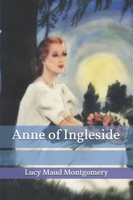 Anne of Ingleside by L.M. Montgomery