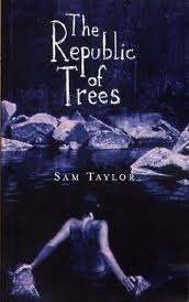 The Republic of Trees by Sam Taylor