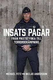 Insats Pågår by Michael Fetz