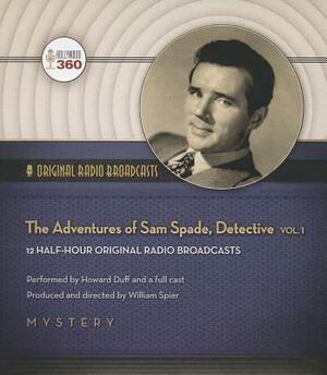 The Adventures of Sam Spade, Detective, Volume 1 by Dashiell Hammett