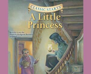 A Little Princess (Library Edition), Volume 2 by Frances Hodgson Burnett, Tania Zamorsky