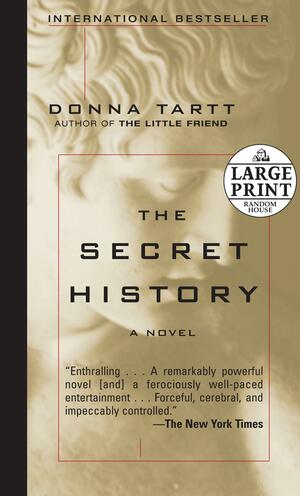 The Secret History by Donna Tartt