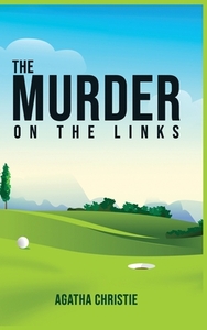 The Murder on the Links by Agatha Christie