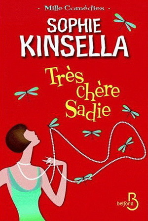 Très chère Sadie by Sophie Kinsella