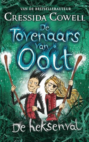 De heksenval by Cressida Cowell
