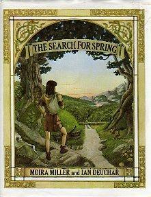 The Search for Spring by Moira Miller