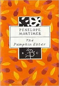 De pompoeneter by Penelope Mortimer