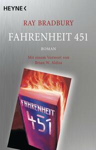 Fahrenheit 451 by Ray Bradbury