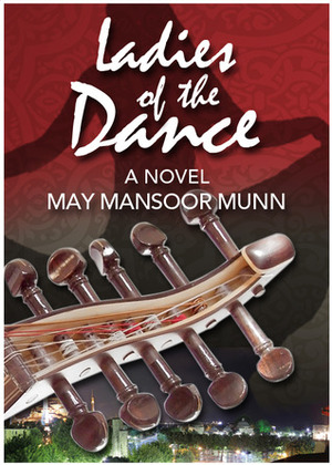Ladies of the Dance by May Mansoor Munn