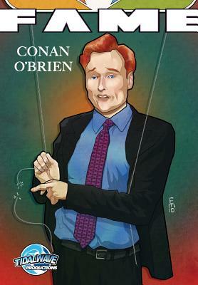 Fame: Conan O'Brien by CW Cooke, Patrick McCormack