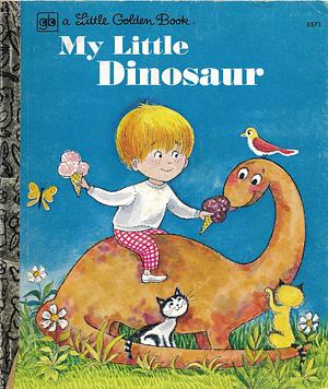 My Little Dinosaur by Ilse-Margret Vogel