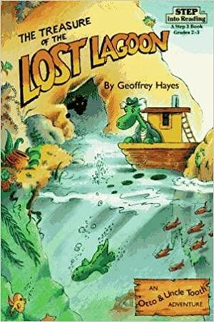 The Treasure of the Lost Lagoon by Geoffrey Hayes